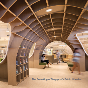 cover image of The Remaking of Singapore's Public Libraries